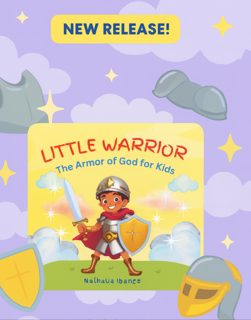 Little Warrior: The Armor of God for Kids